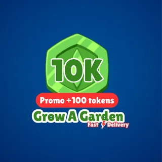 10k TOKEN - GROW A GARDEN