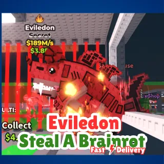 Eviledon - STEAL A BRAINROT