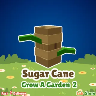 10K Sugar Cane - Grow A Garden 2