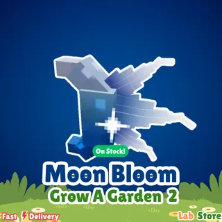 10K Moon Bloom Seed - Grow A Garden 2