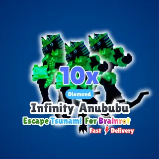 10X Infinity Diamond Anububu  - Escape Tsunami For Brainrot