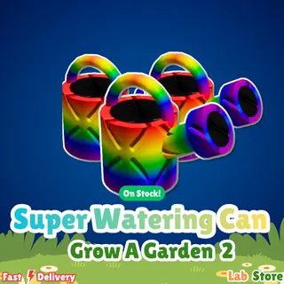 10k Super Watering Can - Grow A Garden 2