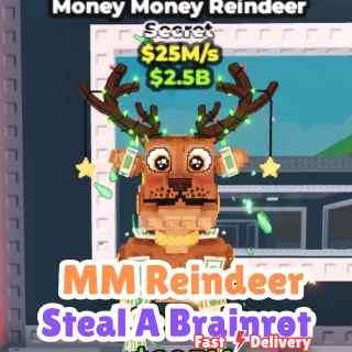 Money Money Reindeer 25/S - STEAL A BRAINROT