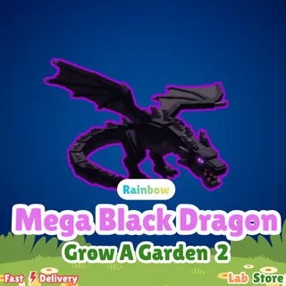 Mega Rainbow Black Dragon - Grow A Garden 2
