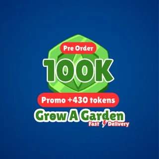 100k TOKEN - GROW A GARDEN ( Pre Order ) 