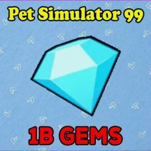 Pet Sim 99 1B Gems