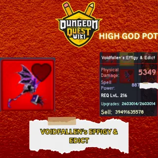 DUNGEON QUEST - VOIDFALLEN'S EDICT HIGH POT (GOD POT)