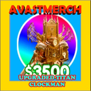 upgraded titan clockman