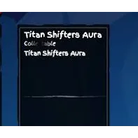 Titan Shifter Aura - GPO