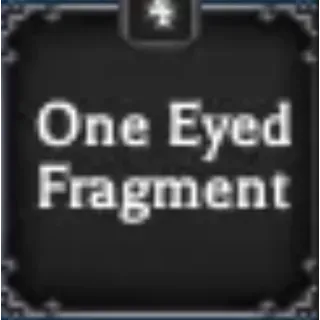 x5 One Eyed Fragment | GHOUL RE
