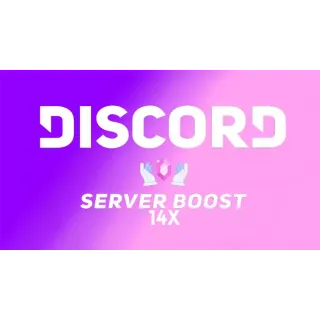 14 boosts server Discord