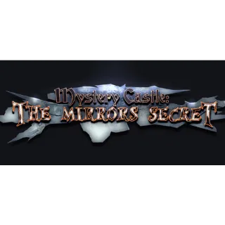 Mystery Castle- The Mirror's Secret [Steam] [PC] [Instant Delivery] [Global Key]