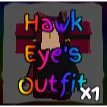 Hawk Eye's Outfit | GPO