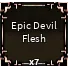 7x Epic Devil Flesh | Devil Hunter