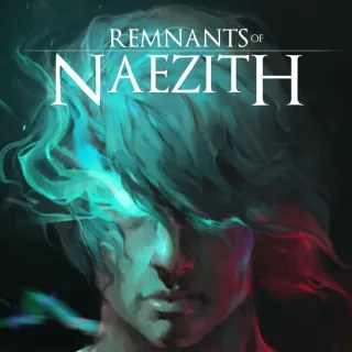 Remnants of Naezith - GLOBAL STEAM KEY