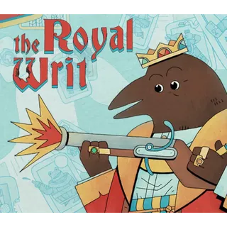 The Royal Writ - GLOBAL STEAM KEY