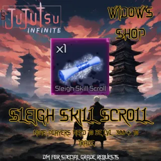 Sleigh Skill Scroll | Jujutsu Infinite