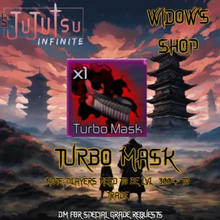 Turbo mask| jujutsu infinite