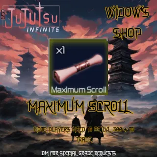 maximum scroll| jujutsu infinite