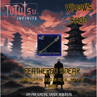 feathered spear| jujutsu infinite