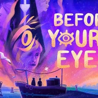 Before Your Eyes