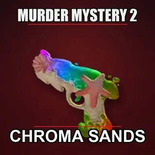 Chroma Sands - MM2