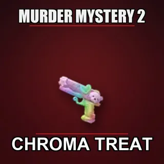 Chroma Treat - MM2