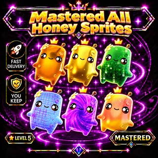 Mastered All Honey Sprite | Level 5