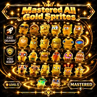 Mastered All Gold Sprites (LVL 5)