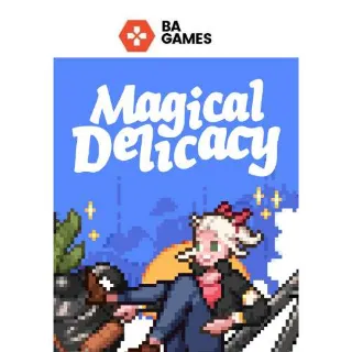 Magical Delicacy [Steam]
