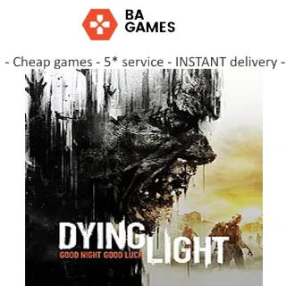 Dying Light - GLOBAL - STEAM - INSTANT delivery