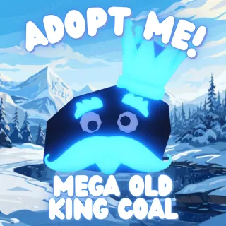 Mega Old King Coal