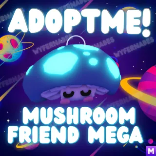 Mega Mushroom Friend