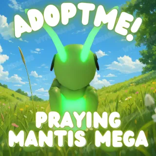 Mega Praying Mantis