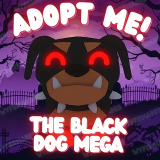 Mega The Black Dog