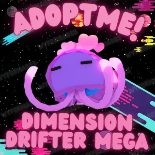 Mega Dimension Drifter