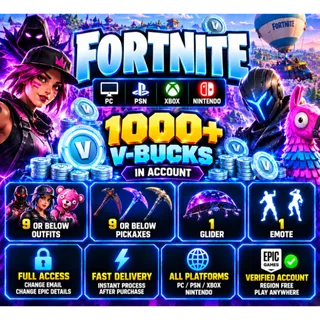 🔥 Fortnite 1000+ V-Bucks | Full Access + Email | PC/PSN/Xbox | Fast Delivery [LS-000174]