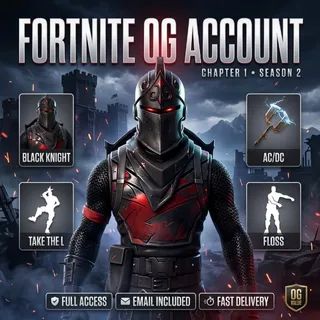 🔥 Fortnite OG Account - Black Knight + AC/DC + Take The L + Floss | + Surprise Skins