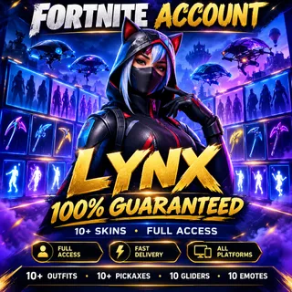 🐾 LYNX 100% GUARANTEED | Fortnite Account | 10+ Skins | Full Access | All platforms