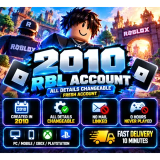 🔥 2010 RBL ACCOUNT | 0 Hours Played | No Email Linked | All Details Changeable | Fast Delivery [LS-000164]