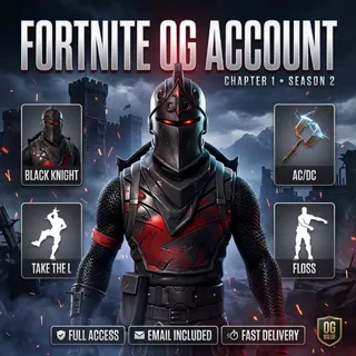 🔥 Fortnite OG Account - Black Knight + AC/DC + Take The L + Floss | + Surprise Skins [LS-000055]