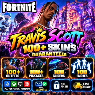 🔥 TRAVIS SCOTT 100% GUARANTEED | 100+ SKINS GUARANTEED | Fortnite Account | FA | ALL PLATFORMS | Fast Delivery [LS-000161] 