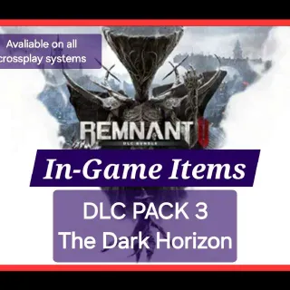 Remnant 2 DLC 3 Items