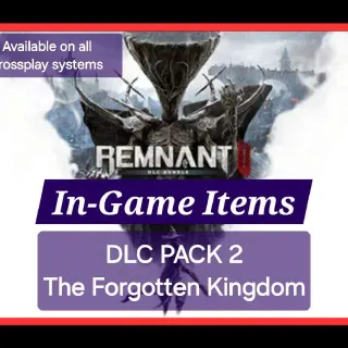 Remnant 2 DLC 2 Items