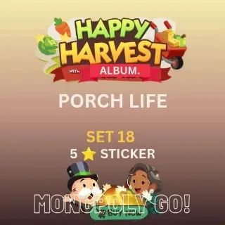 Porch life 5 star sticker Monopoly go