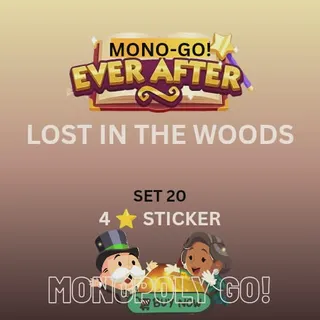 Lost in the woods 4 star sticker monopoly go