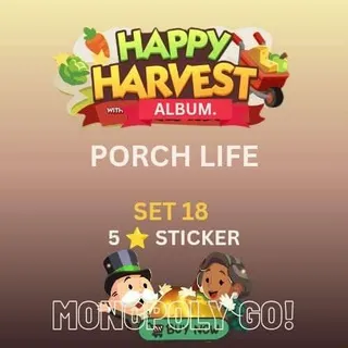Porch life 5 star sticker Monopoly go