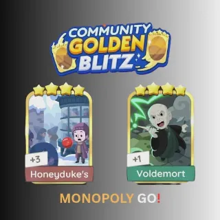 Honeyduke's or Voldemort 4 star sticker monopoly go Golden blitz (choose 1 only)