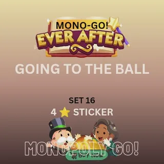 Going to the ball 4 star sticker monopoly go