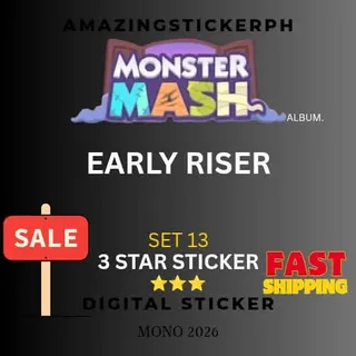 Early riser 3 star sticker Monopoly go